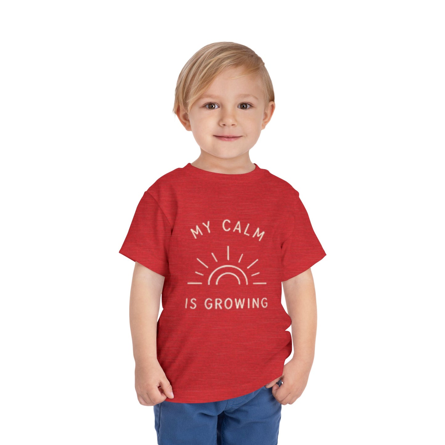 My Calm Is Growing Toddler Tee