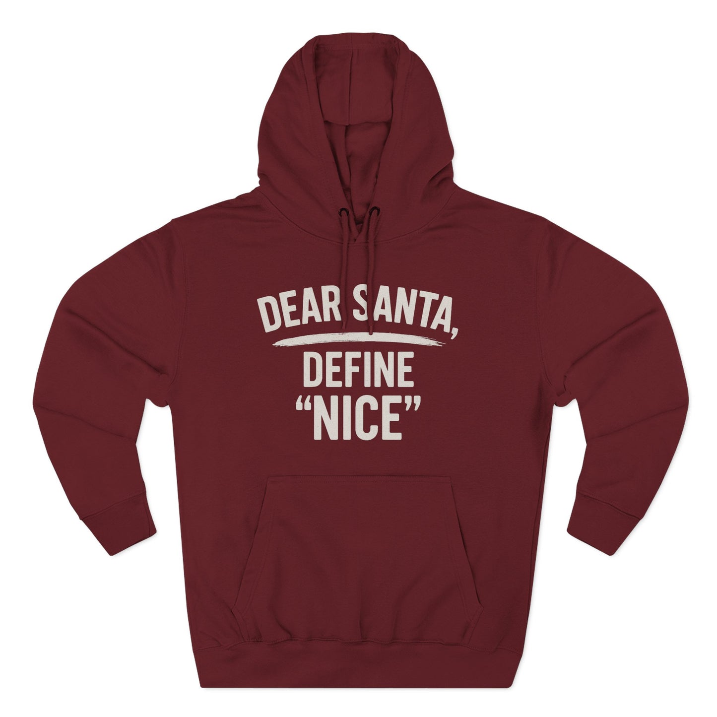 Holiday Humor Fleece Hoodie - 'Dear Santa, Define Nice