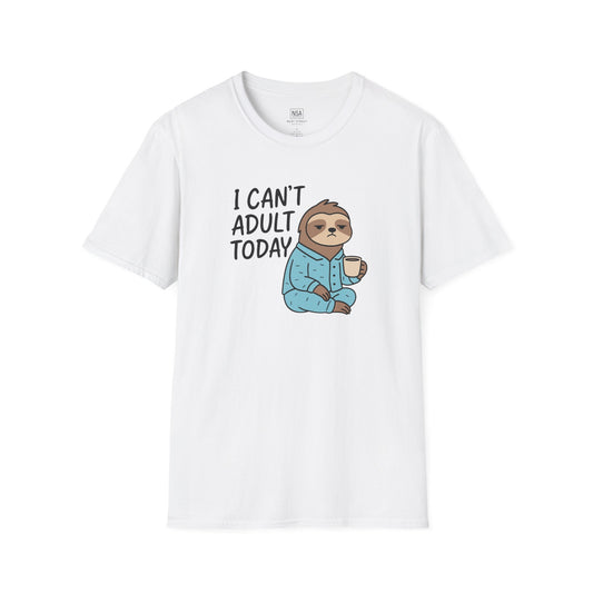Funny Sloth Quote Unisex T-Shirt