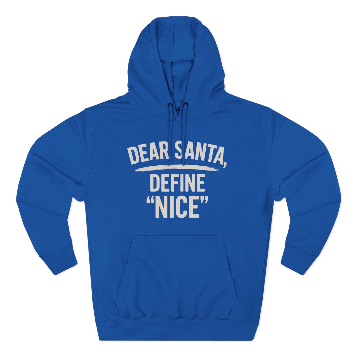 Holiday Humor Fleece Hoodie - 'Dear Santa, Define Nice