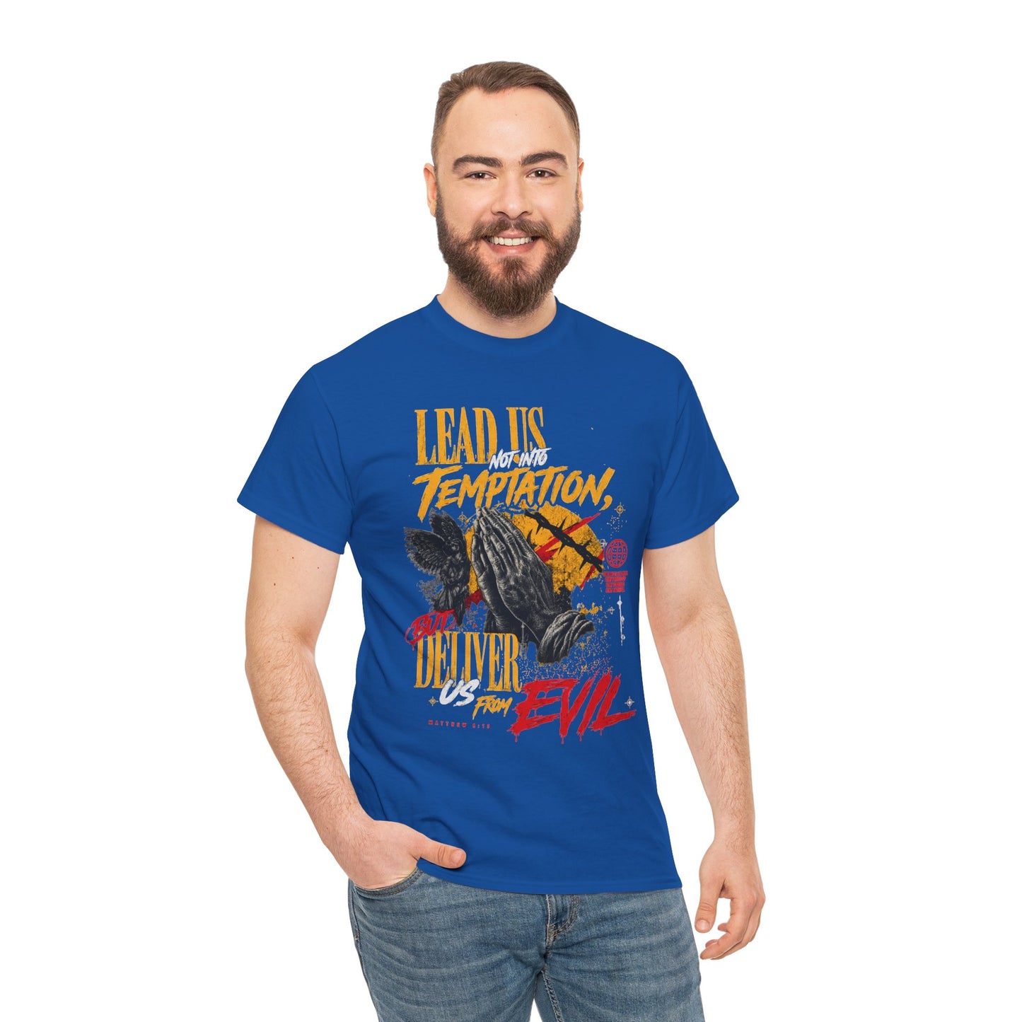 "Lead Us Not Into Temptation, Deliver Us From Evil" Graphic T-Shirt