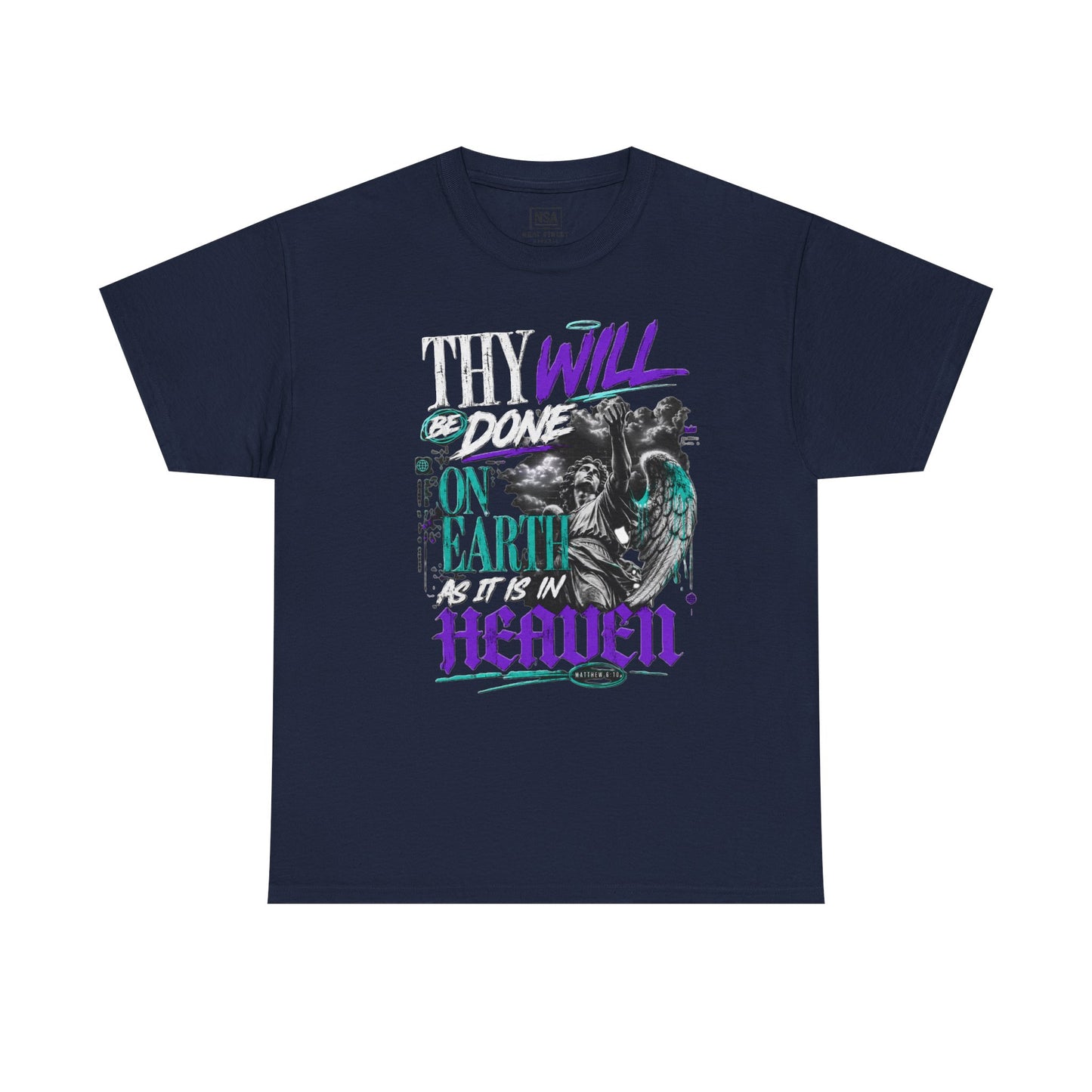 "Thy Will Be Done" Graphic T-Shirt