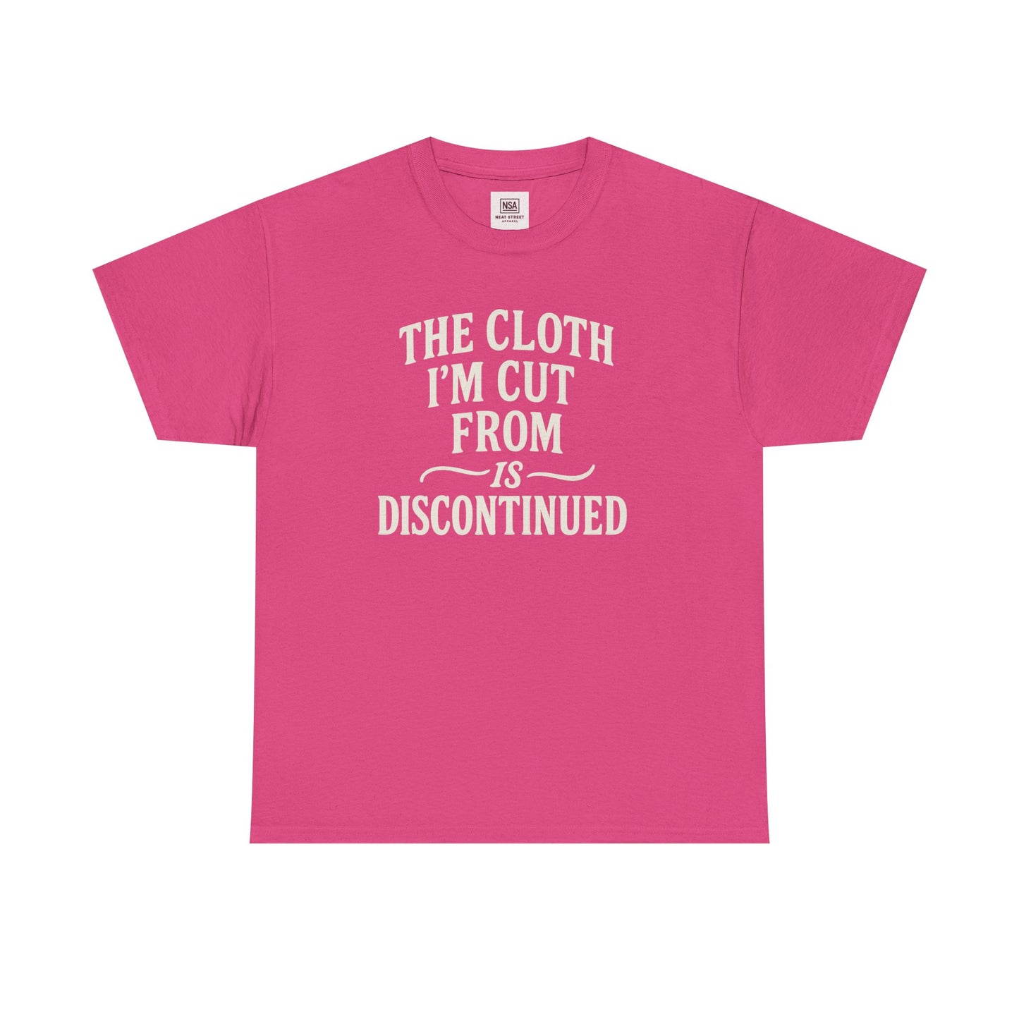 Cloth Im cut from is Discontinued  Unisex Heavy Cotton Tee