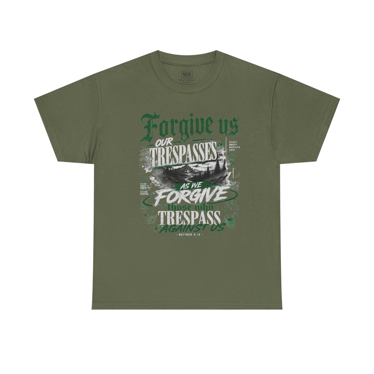 Forgive Us Our Trespasses Graphic T-Shirt