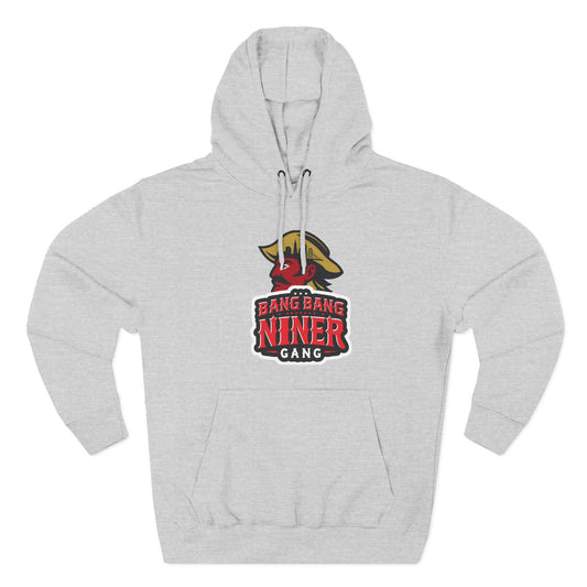 Niner Gang Logo Hoodie — 'Bang Bang Niner' Fleece Pullover