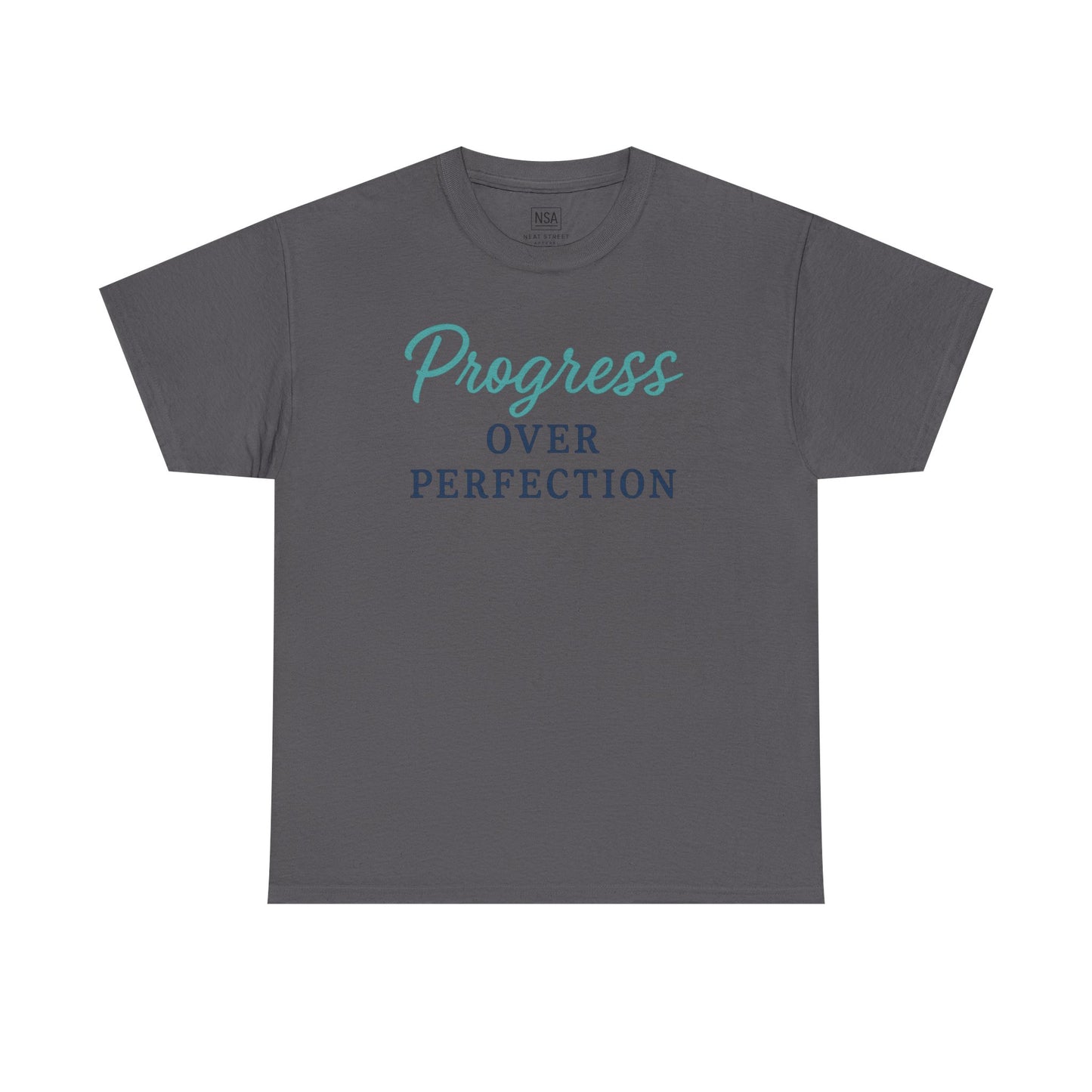 Progress Over Perfection Shirt