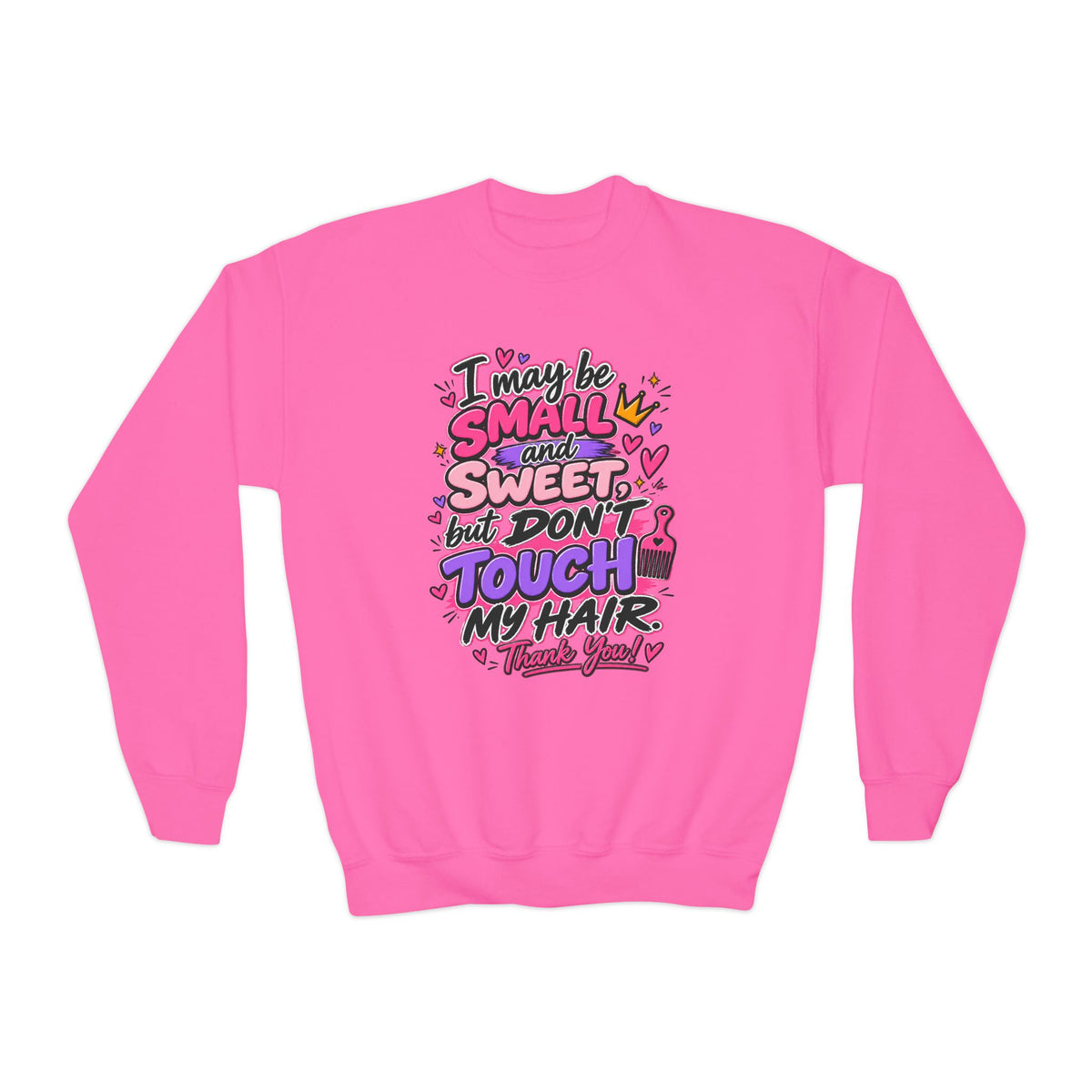 Youth Sweatshirt - "Don't Touch My Hair" Graphic Crewneck
