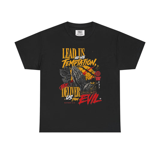 "Lead Us Not Into Temptation, Deliver Us From Evil" Graphic T-Shirt