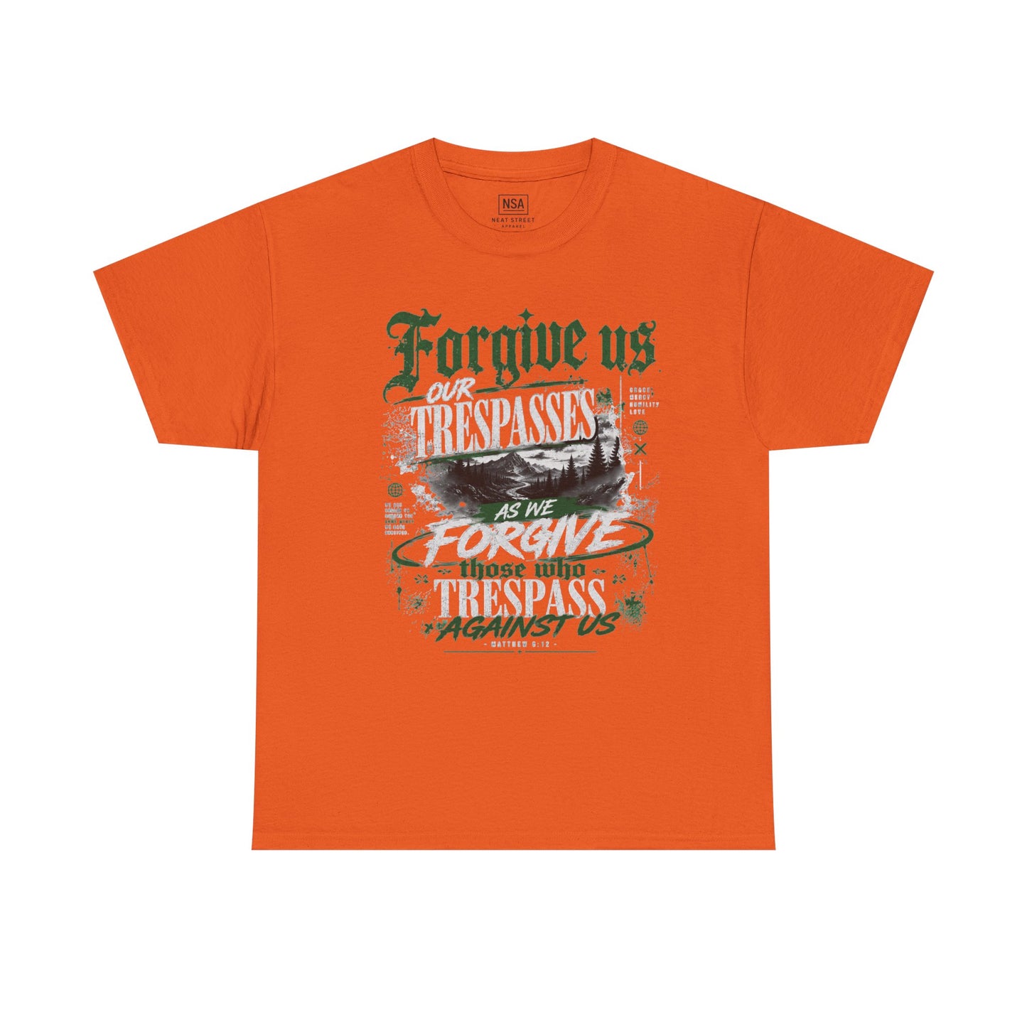Forgive Us Our Trespasses Graphic T-Shirt