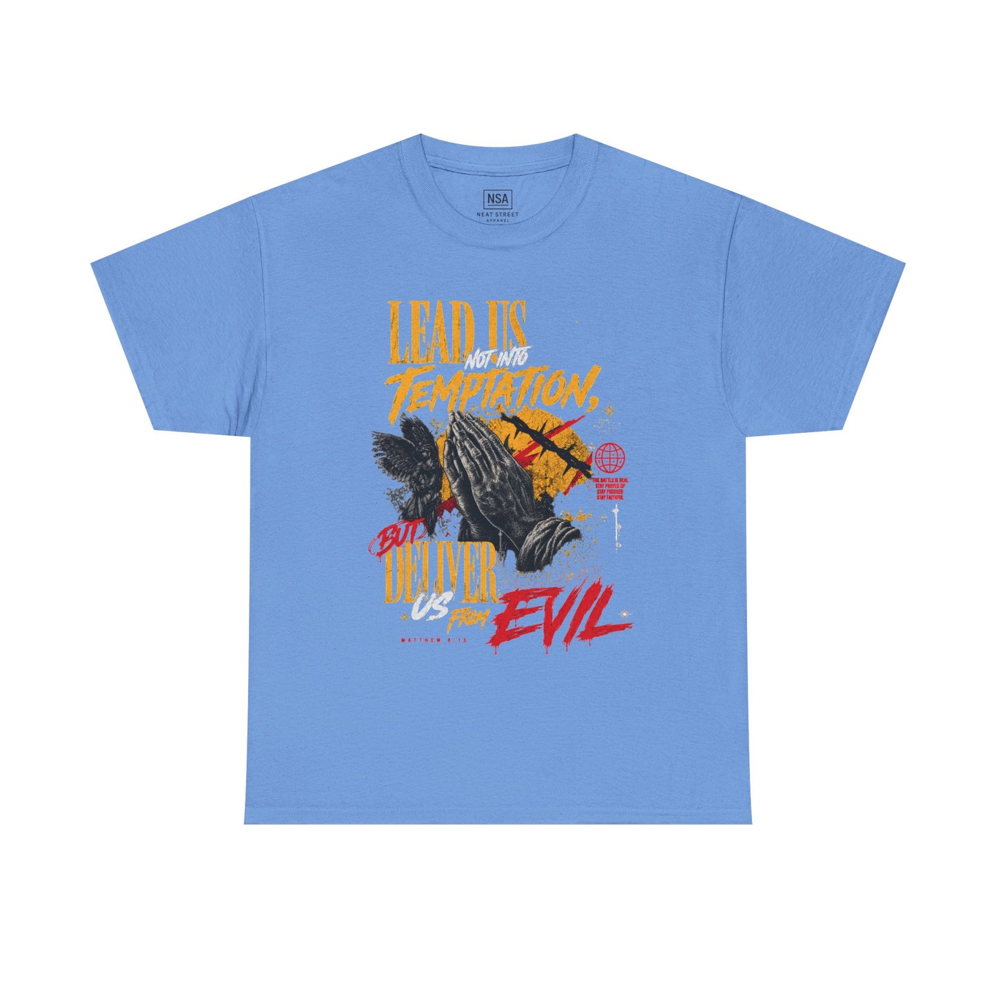 "Lead Us Not Into Temptation, Deliver Us From Evil" Graphic T-Shirt