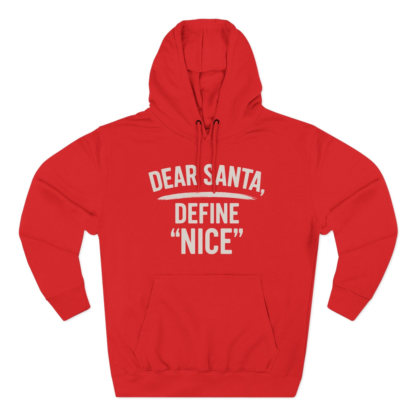 Holiday Humor Fleece Hoodie - 'Dear Santa, Define Nice