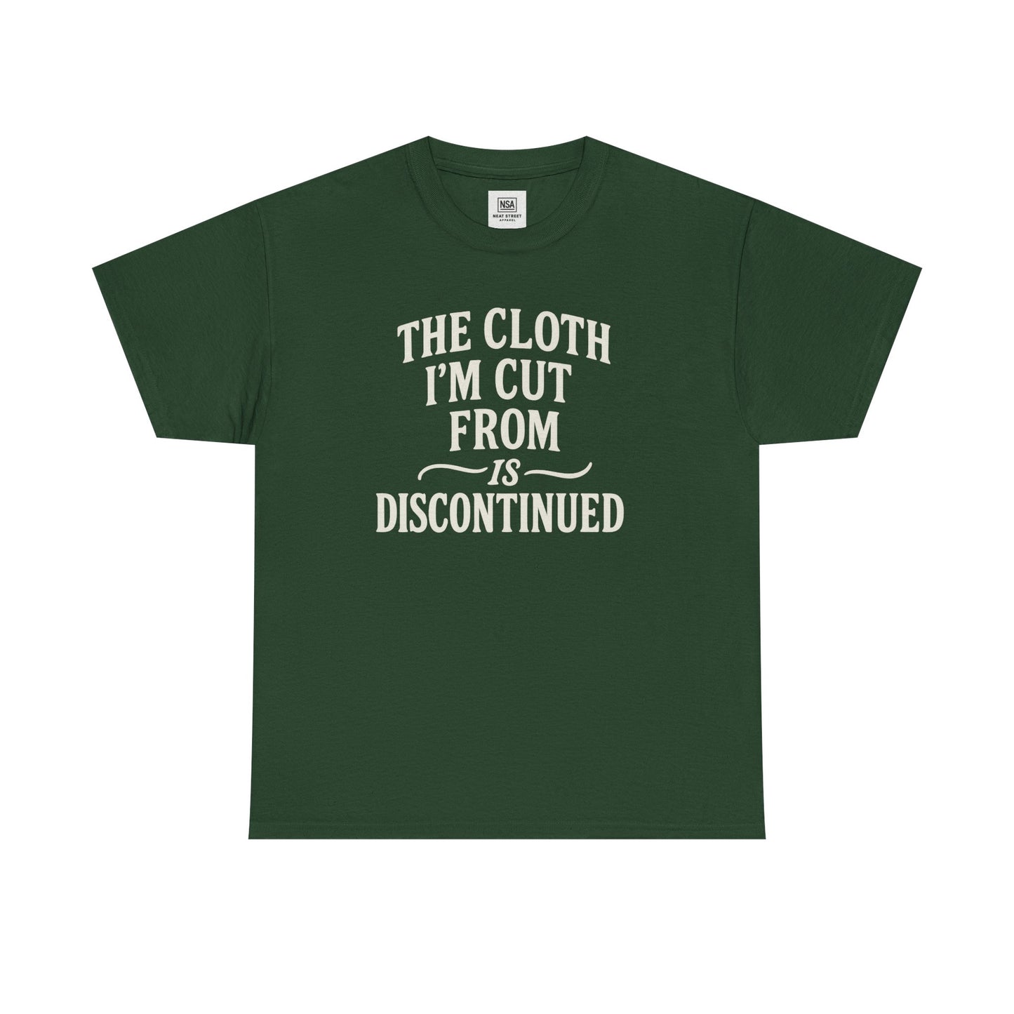 Cloth Im cut from is Discontinued  Unisex Heavy Cotton Tee