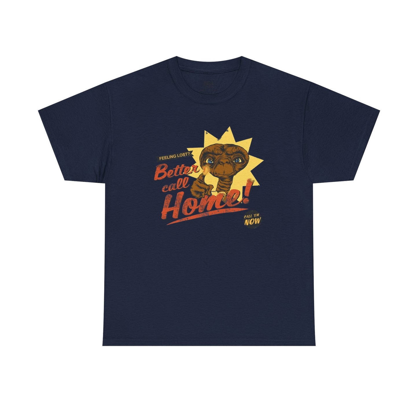 Better Call Home! Unisex Heavy Cotton Tee