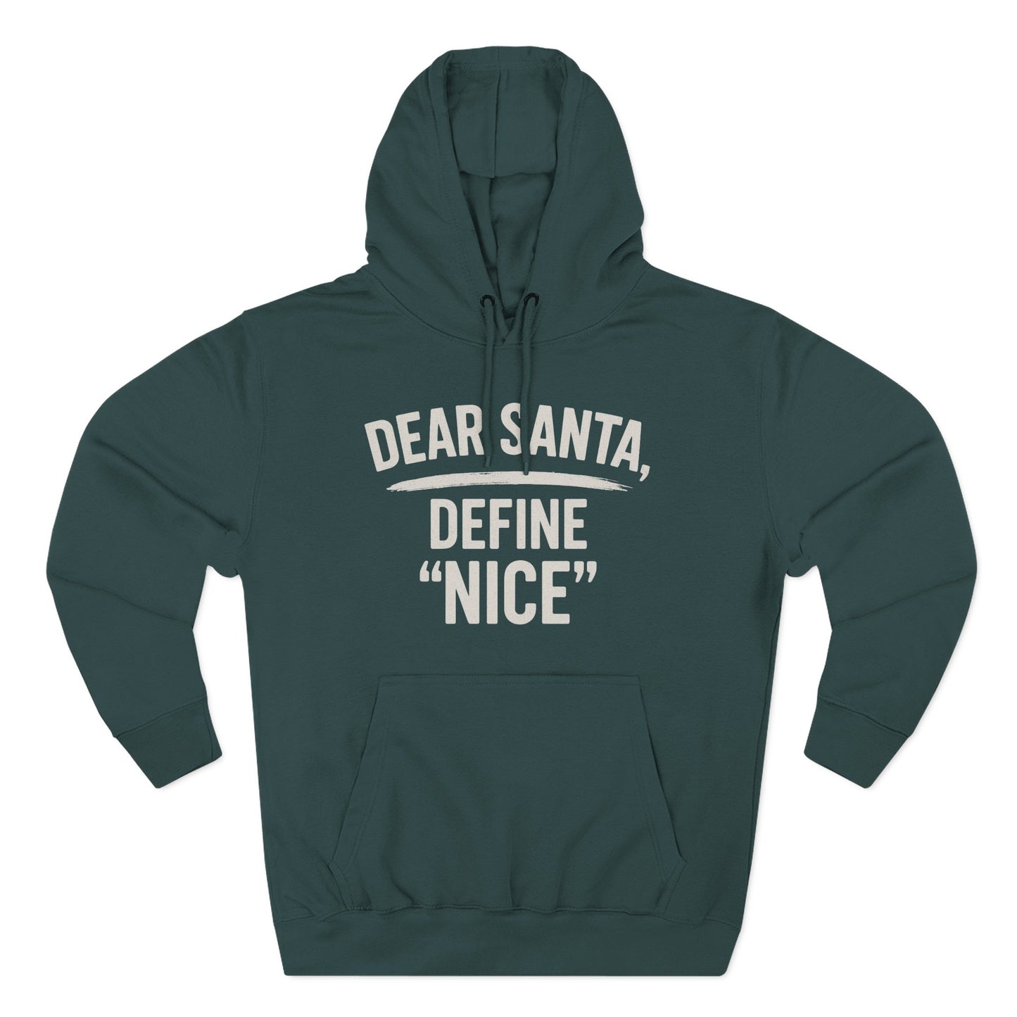Holiday Humor Fleece Hoodie - 'Dear Santa, Define Nice