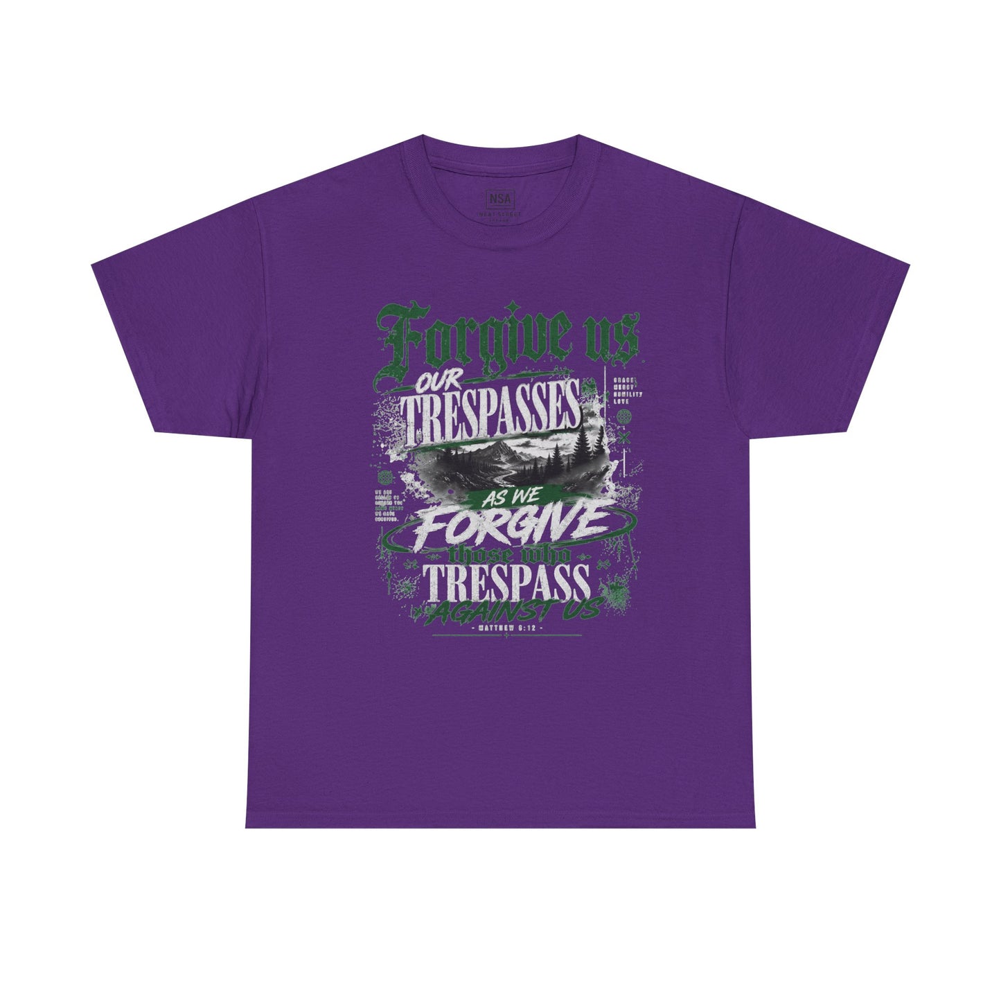 Forgive Us Our Trespasses Graphic T-Shirt