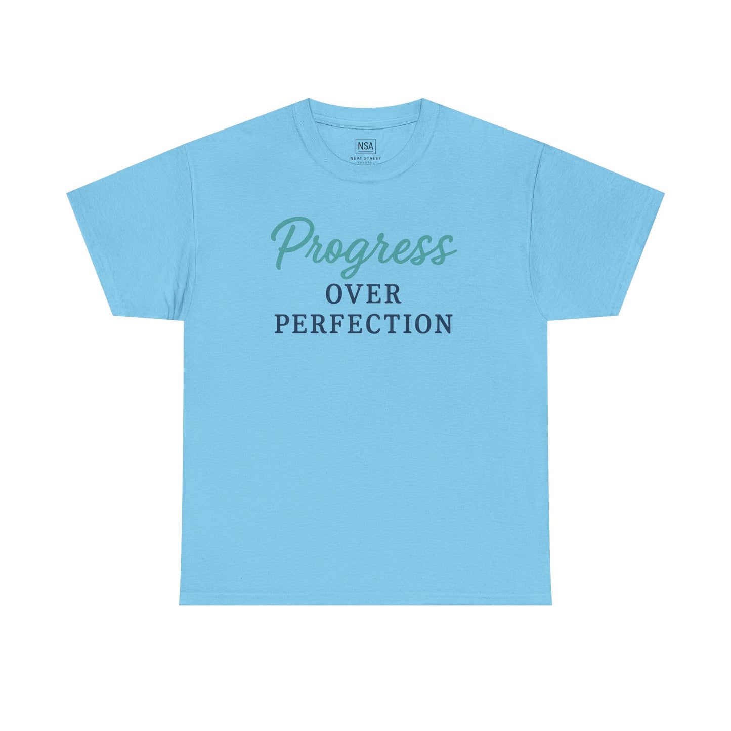 Progress Over Perfection Shirt