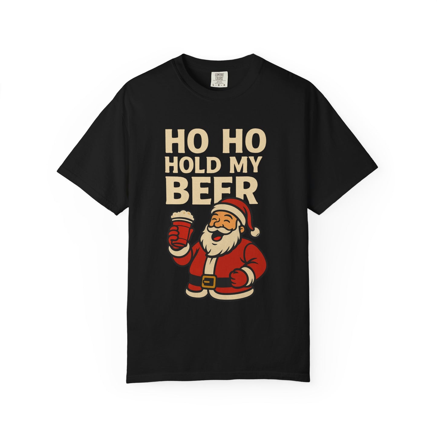 Funny Holiday T-Shirt with Santa: Ho Ho Hold my Beer