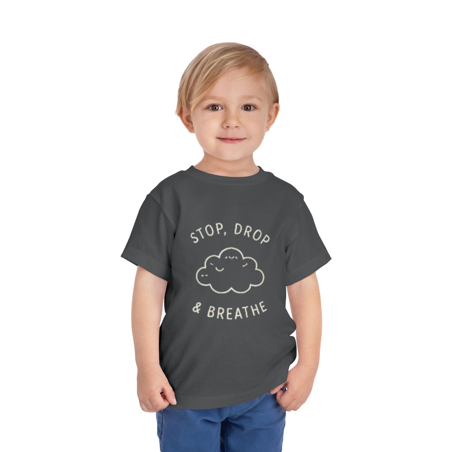 Stop, Drop & Breathe Toddler Tee