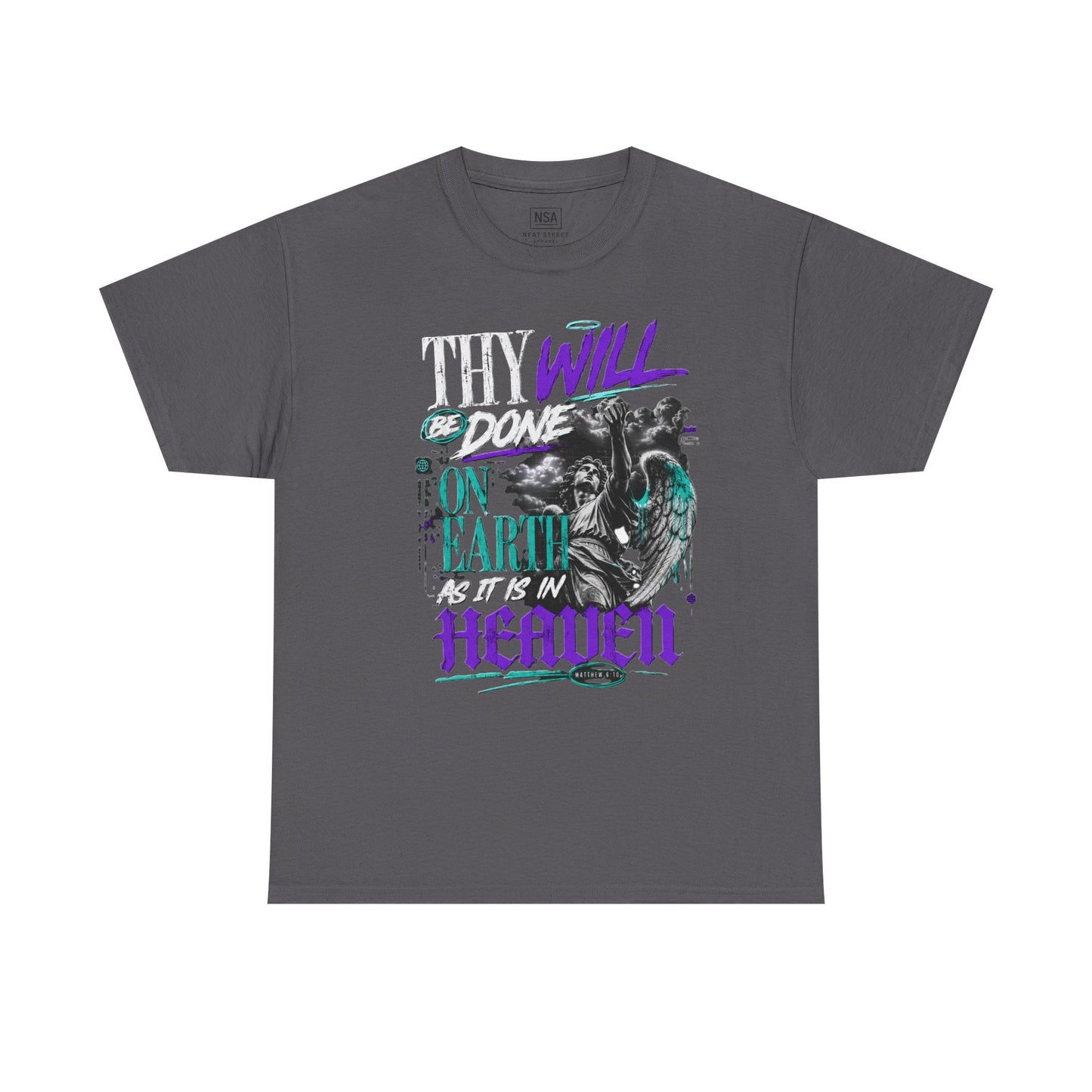 "Thy Will Be Done" Graphic T-Shirt