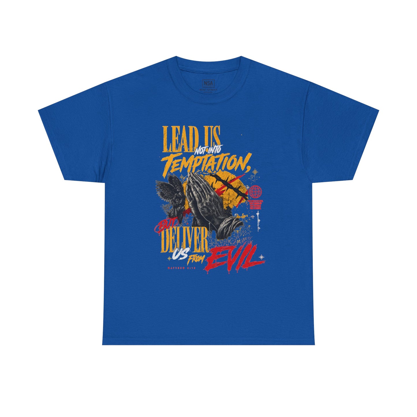 "Lead Us Not Into Temptation, Deliver Us From Evil" Graphic T-Shirt