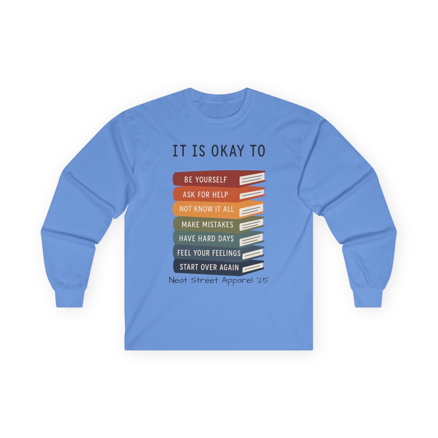 Inspirational Long Sleeve Tee