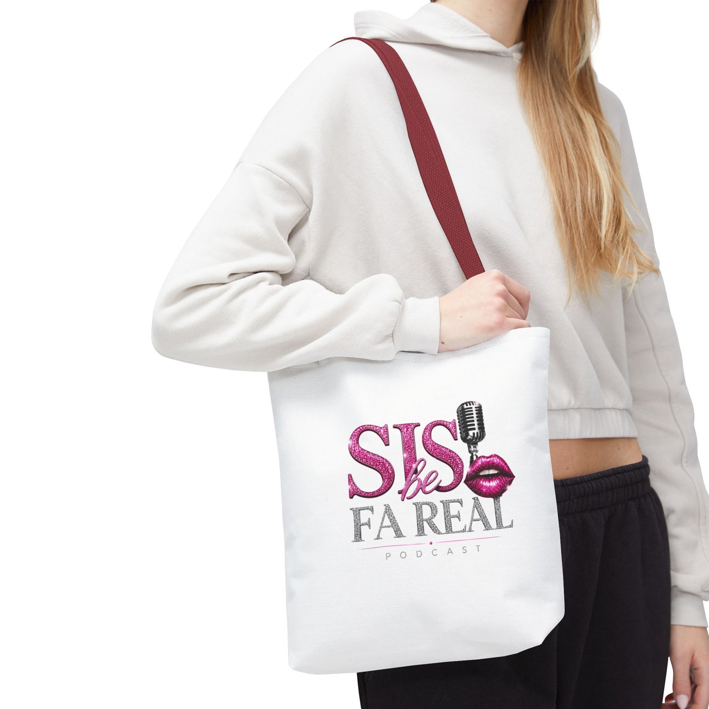 Sis Be FaReal Tote Bag