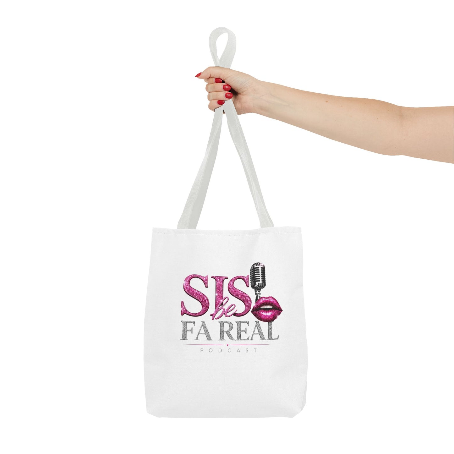 Sis Be FaReal Tote Bag