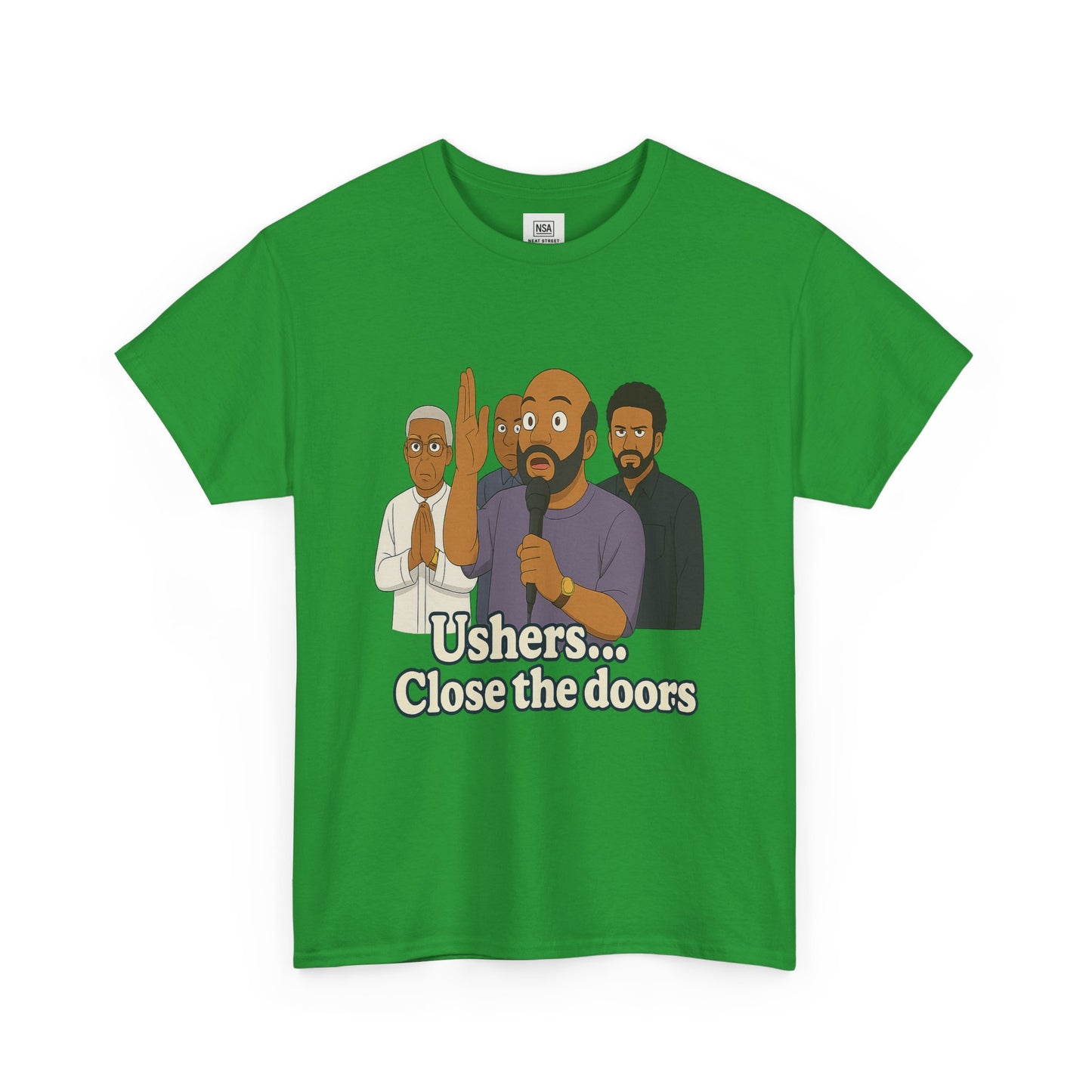 "Close the doors" Cotton Tee